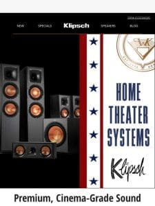 CINEMA-GRADE SOUND | Home Theater Systems up to 40% OFF