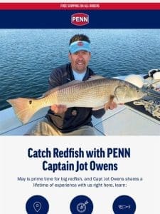 Catch More Redfish With PENN Captain Jot Owens