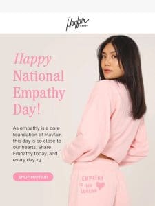 Celebrating Empathy today (and every day)!