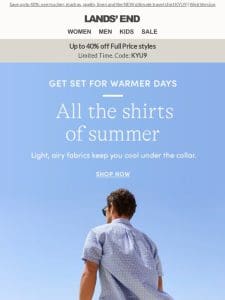 Check out all the men’s shirts of summer!