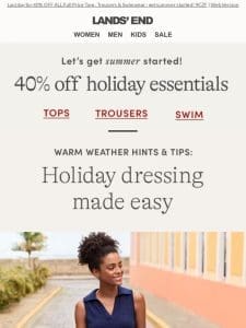 Check out our tips for easy holiday dressing