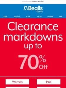 Clearance Markdowns you don’t want to miss!