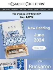 Come Shop NEW Bedding + WOW Values!