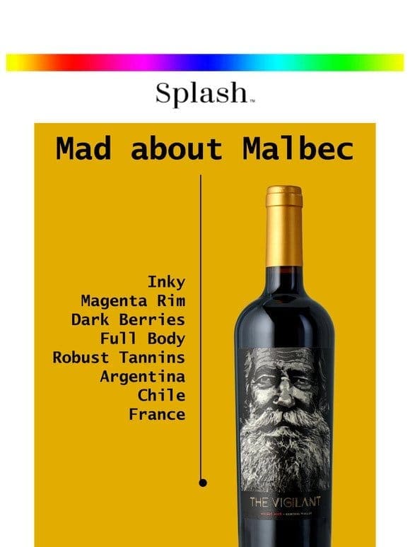 DON’T MISS: We’re Mad About Malbec for Summer!