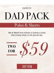 Dad Pack! Pick a Polo + Short for $59