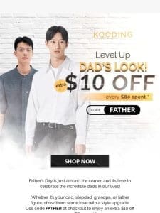 Dad’s Day Sale Is Here