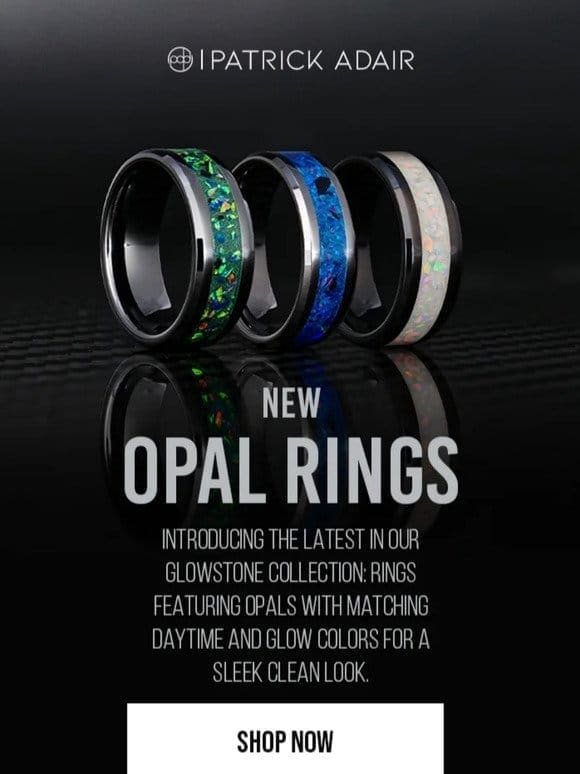 Discover Our Stunning New Opal Glowstone Rings!