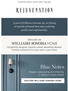 Discover Williams Sonoma Home