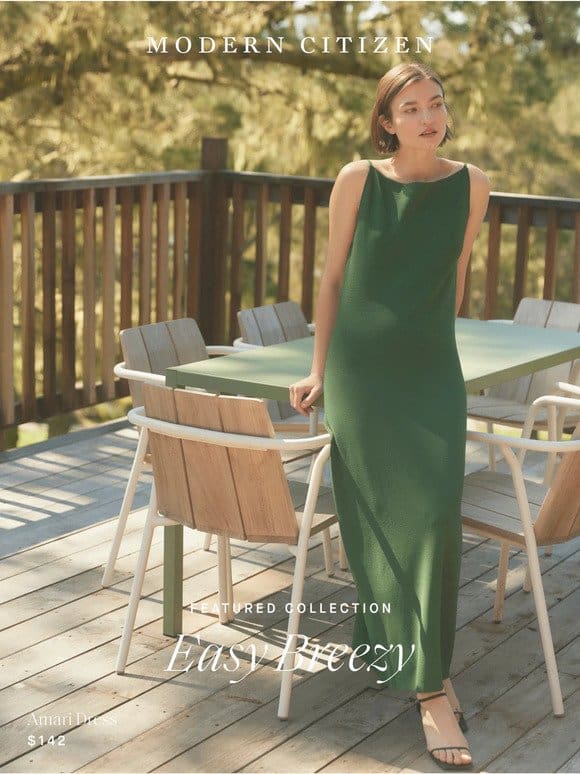 Discover easy dresses for warm days ahead