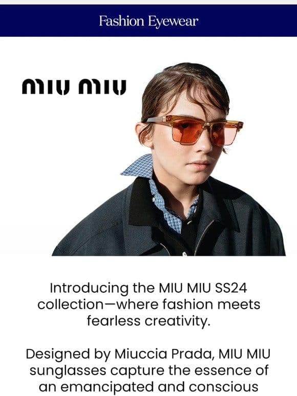 Discover the New MIU MIU SS24 Collection!