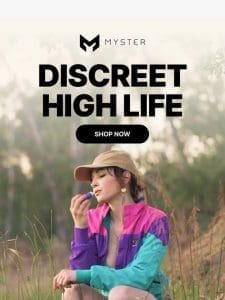 Discreet High Life