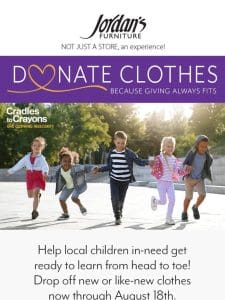 Donate school clothes to local kids in-need.