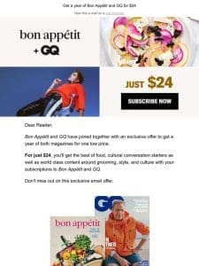 Don’t Miss Out: Bon Appétit and GQ for just $24