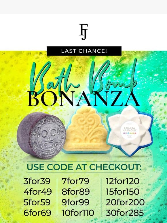 Don’t miss bath bomb bonanza!