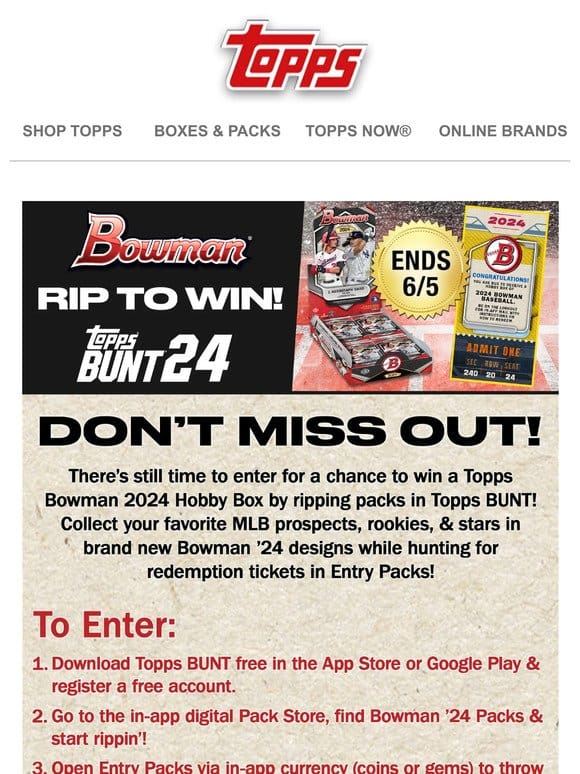 Don’t miss the BUNT 24 Bowman Challenge!