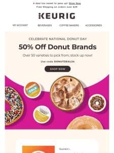 Donut Day Deal! 50% off top donut brand coffees