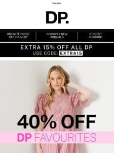 ENDING MIDNIGHT – 40% off your DP favourites!