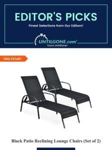 Editor’s Picks – 74% OFF Black Patio Reclining Lounge Chairs (Set of 2)