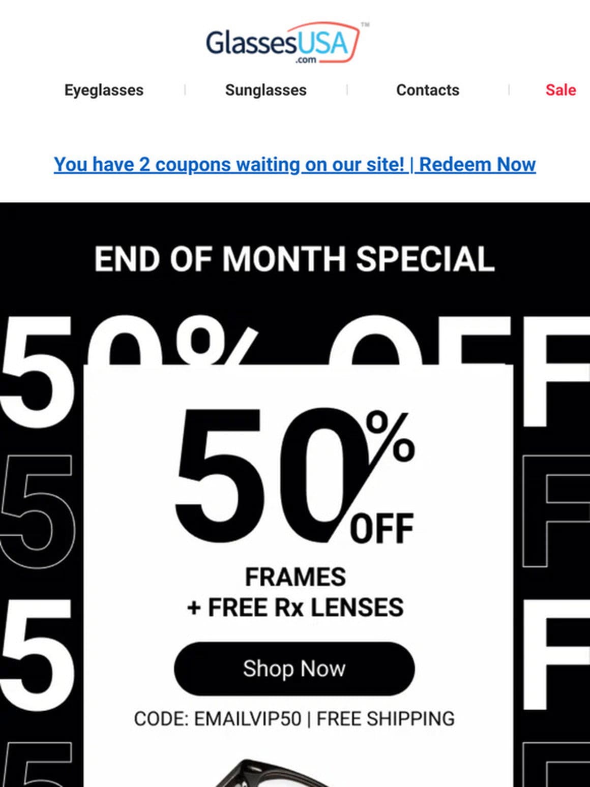 ? End Of Month Sale ? 50% off frames + free Rx lenses