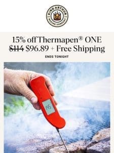 Ending Soon: 15% off Thermapen ONE