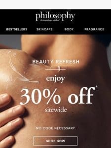 Ending Soon – 30% Off Beauty Refresh