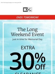 Ends TOMORROW: Extra 30% Off Clearance
