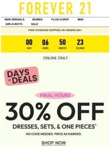 Ends Tonight! 30% Off Dresses， Sets， & More