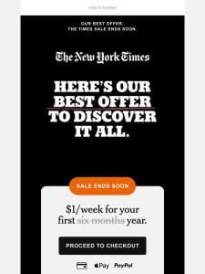 Ends soon: The Times Sale. Our best rate.