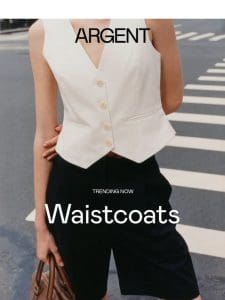 Everyone’s wearing this waistcoat.