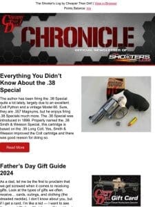 Everything .38 Special， Dad’s Gift Guide， S&W 1854 Series Lever Action Report， The Right Bipod and More!