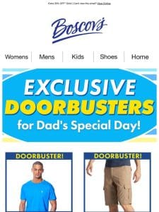 Exclusive Doorbusters for Dads Day