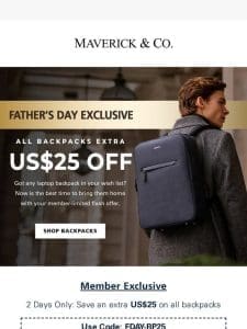 Exclusive US$25 Off on Backpacks!