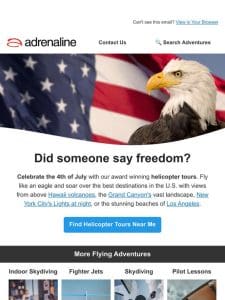 Experience the Freedom of Flight this 4th!