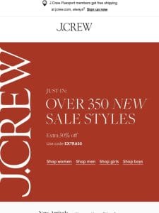 Extra 50% off sale (with 350+ just-added styles) is on!