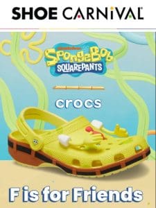 F is for fun in the New SpongeBob SquarePants Crocs