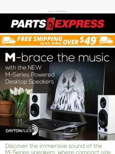 FEEL M-POWERED with the new M-Series Desktop Speakers