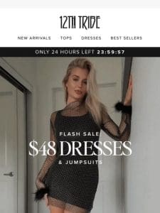FLASH SALE: your faves for $48
