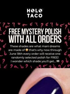 FREE ? Mystery Polish Ends Tomorrow ?