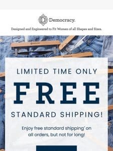 FREE SHIPPING ON US!