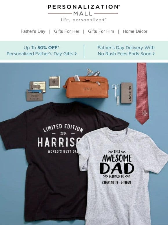 Father’s Day Delivery With No Rush Fees Ends Soon