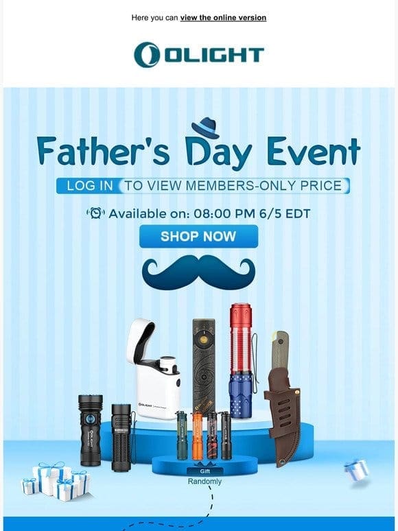 Father’s Day Event Starts Now!