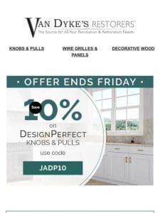 ? Final Days to Save on DesignPerfect Knobs & Pulls