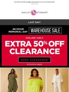 Final HOURS for the warehouse sale! ⏳ Extra 50% off clearance!