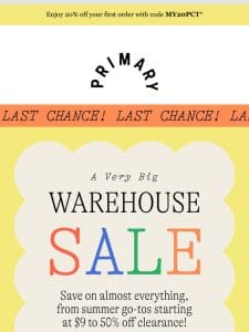 Final Hours: Say Goodbye to the Warehouse Sale