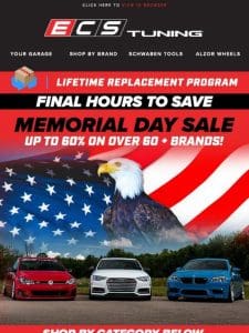 Final Hours for the ECS Tuning Memorial Day Sale!