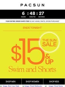 Final Hrs ⌛ $15 & Up Shorts & Swim