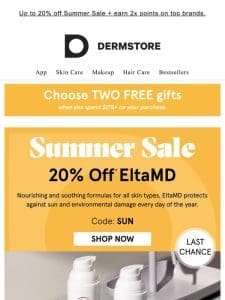 Final hours: 20% off EltaMD ENDS TODAY! Shop The Summer Sale