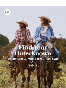 Find Your Outerknown: On Horseback