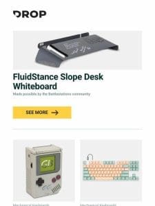 FluidStance Slope Desk Whiteboard， MMi Keycaps Retro Handheld Console Artisan Keycap， Drop Expression Series Matcha Summer Keyboard and more…