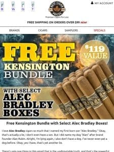Free Kensington Bundle with Select Alec Bradley Boxes
